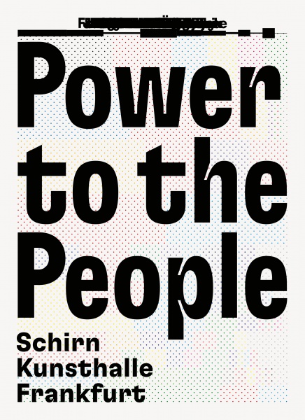 Schirn Power to the People